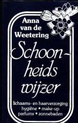 Schoonheidswijzer, Anna van de Weetering