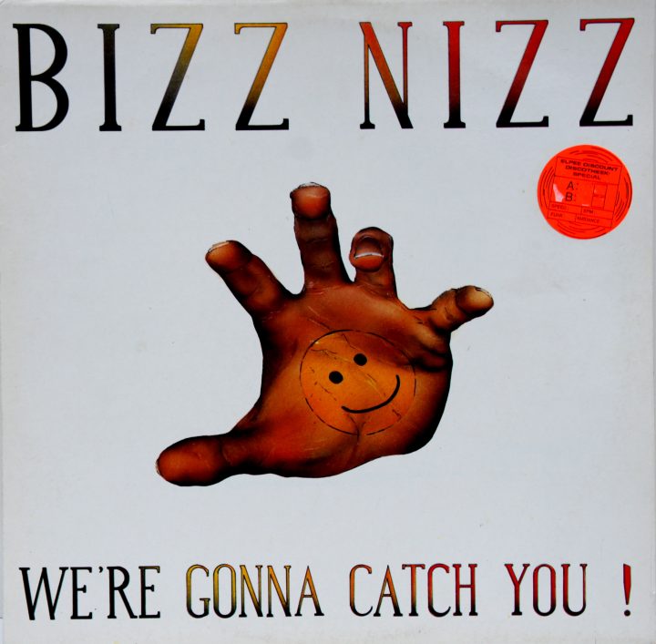 Bizz Nizz - We're Gonna Catch You! 