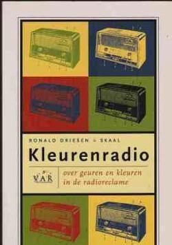 Kleurenradio, Ronald Driesen,