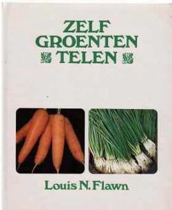 Zelf groenten telen, Louis N. Flawn