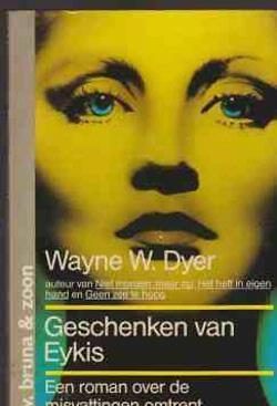 Geschenken van Eykis, Wayne W.Dyer