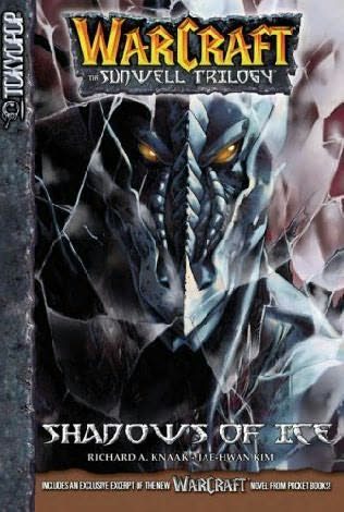 Warcraft the Sunwell Trilogy 2: Shadows of Ice