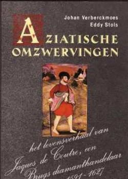 Aziatische omzwervingen, Johan Verberckmoes, Eddy Stols
