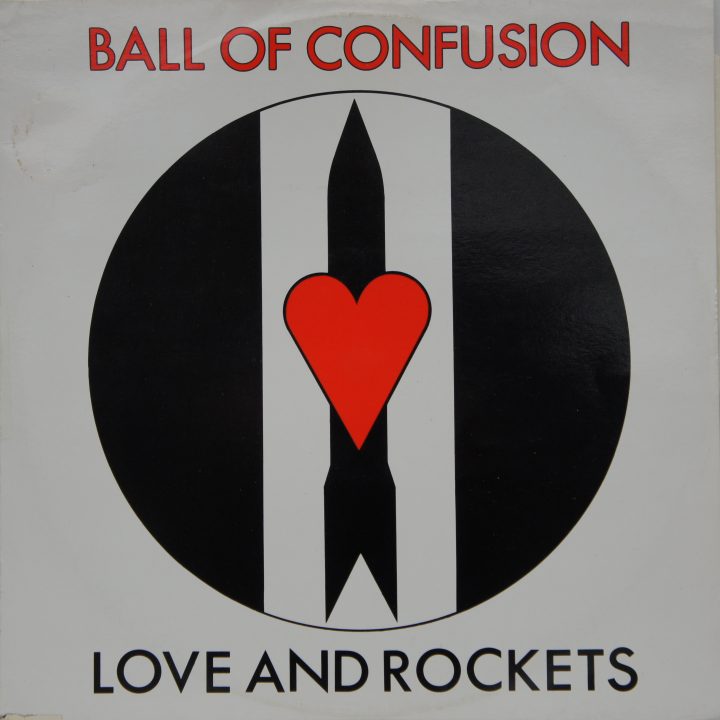 Love And Rockets - Ball Of Confusion 