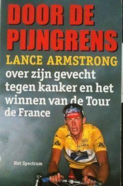 Door de pijngrens, Lance Armstrong
