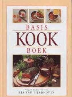 Basis kookboek, onder redactie van Ria Van Eijndhoven