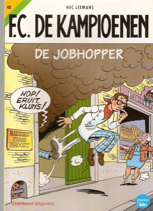 De kampioenen 48 De jobhopper