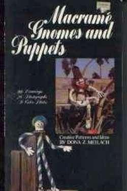 Macramé gnomes and puppets