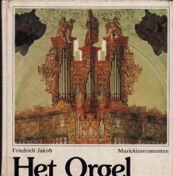 Het orgel, Friedrich Jakob