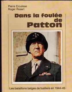 Dans la foulée de Patton, Pierre Erculisse, Robert Rosart