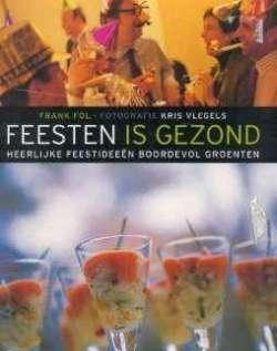 Feesten is gezond, Frank Fol
