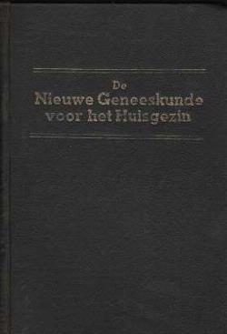 De Nieuwe Geneeskunde van het Huisgezin