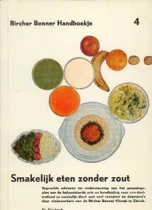 Smakelijk eten zonder zout, Bircher Benner