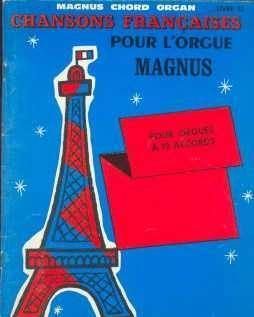 Chansons Françaises, pour l'orgue