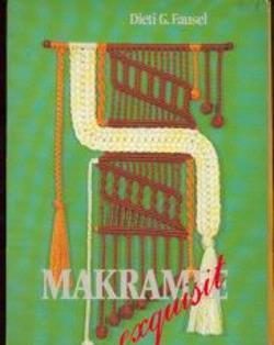 Makramee escquisit, Dieti G.Fausel