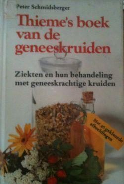Thieme's boek van de geneeskruiden, Peter Schmidsberger,