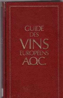 Guide des vins Europeens A.O.C.