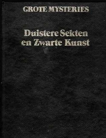 Duistere sekten en zwarte kunst,