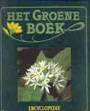 Het groene boek, encyclopedie van bloemen en planten