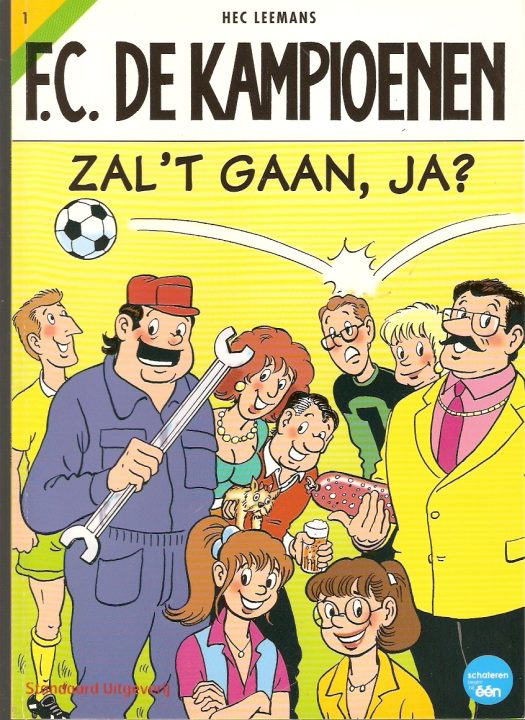 De kampioenen 1 Zal 't gaan, ja?