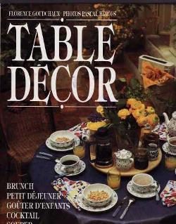 Table decor, Florence Goudchaux