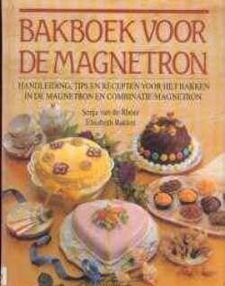 Bakboek voor de magnetron, Sonja van de Rhoer, Elisabeth Bak