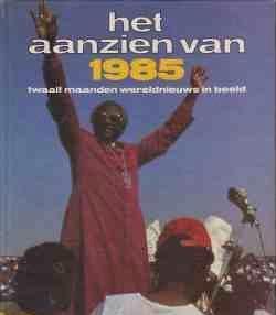 Het aanzien van 1985