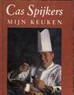 Mijn keuken, Cas Spijkers
