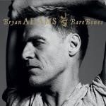 Bryan Adams - Bare bones 