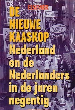 Maatschappelijk , De nieuwe Kaaskop , Nederland …