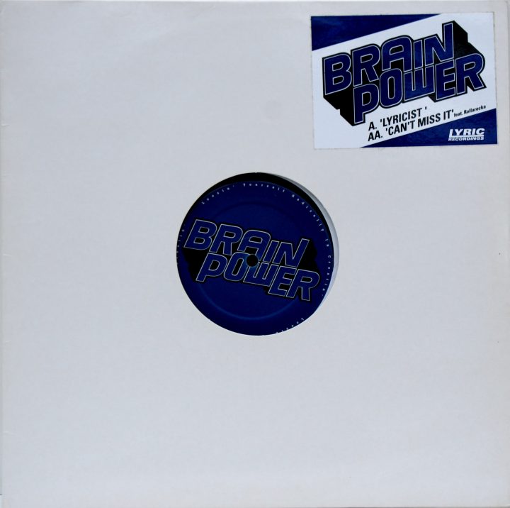Brainpower - Lyricist / Can't Miss It 