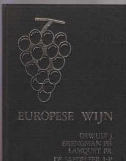 Europese wijn, Deel 1, Dewulf, Brengman...