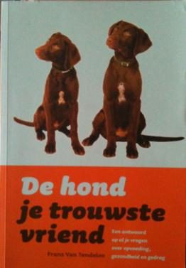 De hond je trouwste vriend, Frans Van Tendeloo,