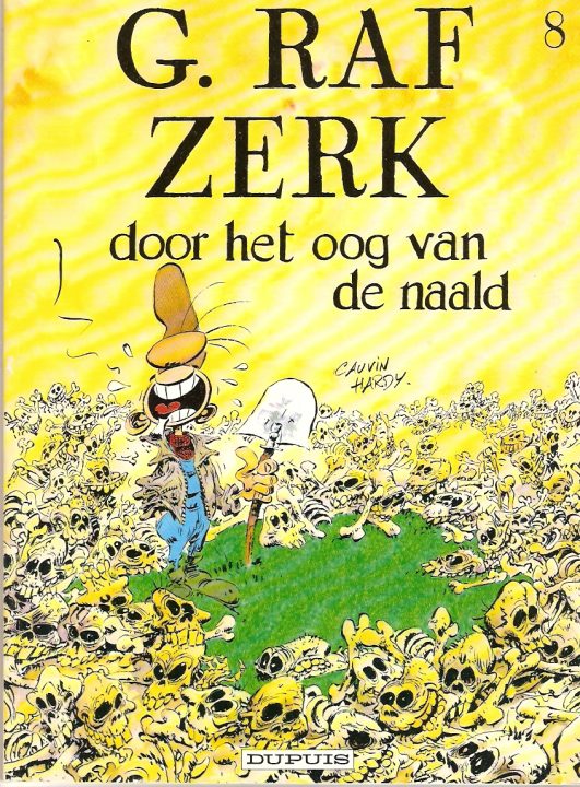 G. Raf Zerk 8 Door het oog van de naald