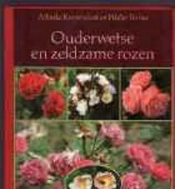 Ouderwetse en zeldzame rozen, Mineke Kurpershoek en Walter V