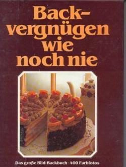 Backvergnügen wie noch nie