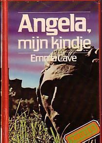 Thriller , Emma Cave , Angela mijn kindje