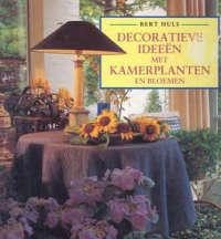 Decoratieve ideeën met kamerplanten en bloemen