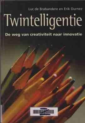 Twintelligentie, Luc De Brabandere en Erik Durnez