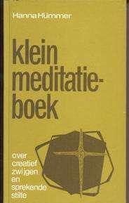 Klein meditatieboek, Hanna Hümmer, J.N.Voorhoeve