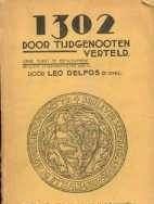 1302 door tijdgenooten verteld,