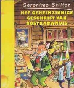 Het geheimzinnige geschrift van Nostradamus, Geronimo Stilto