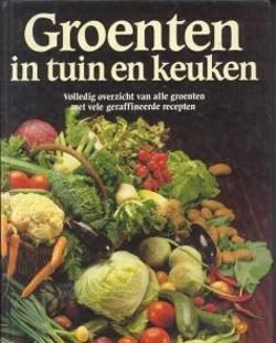 Groenten in tuin en keuken