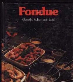 Fondue, gezellig koken aan tafel