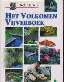 Het volkomen vijverboek, Rob Herwig