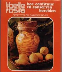 Hoe confituur en conserveren bereiden, Libelle Rosita