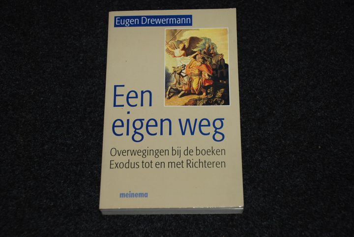 Een eigen weg - Eugen Drewermann