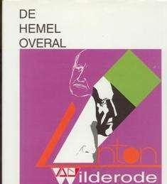 De hemel overal, Anton van Wilderode,