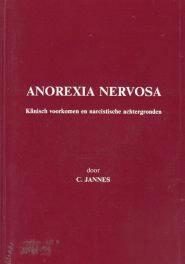 Anorexia nervosa, door C.Jannes