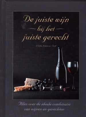 De juiste wijn bij het juiste gerecht,